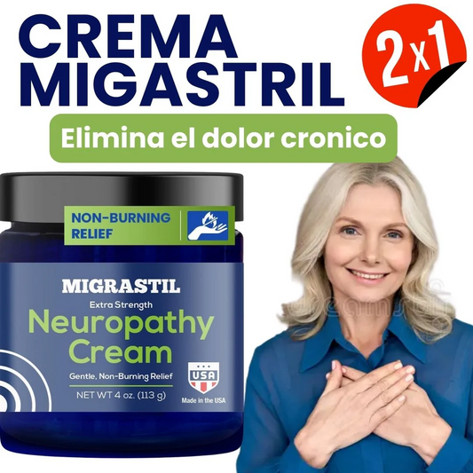CREMA MIGRASTIL® - Alivia el Hormigueo y la Neuropatía al instante