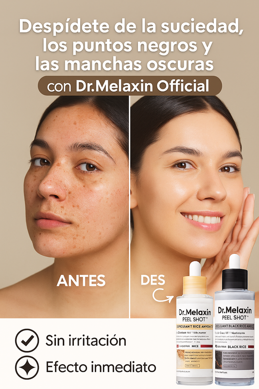 Dr. Melaxin Official – Adiós a Puntos Negros y Manchas Oscuras desde la Primera Aplicación