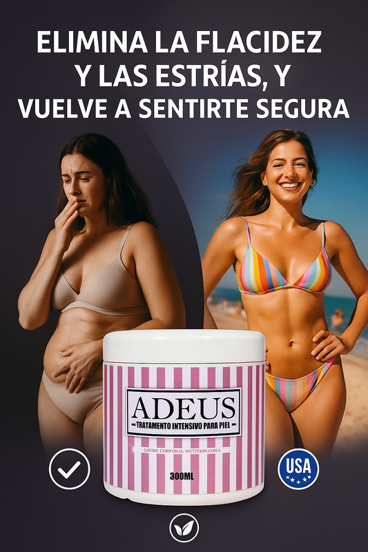 Adeus Original™ – Dile adiós a la flacidez y las estrías en solo 7 días